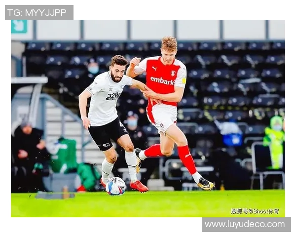 罗瑟汉姆主场迎战伯顿期待精彩对决与球队表现的全面分析